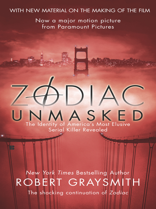 Title details for Zodiac Unmasked by Robert Graysmith - Wait list
